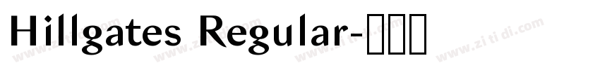 Hillgates Regular字体转换